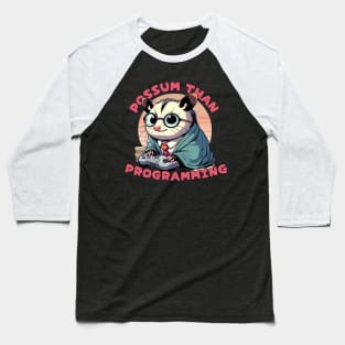 Possum Programmer Baseball T-Shirt